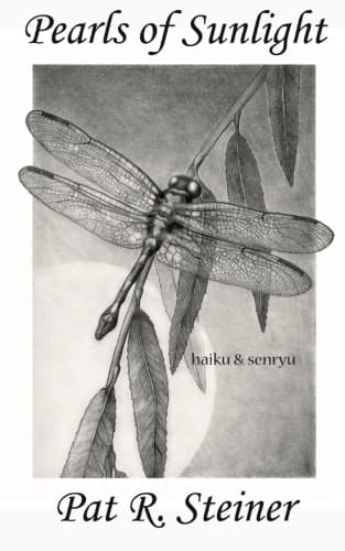 Pearls of Sunlight Haiku and Senryu