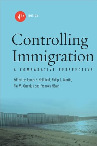 Controlling Immigration A Comparative Perspective