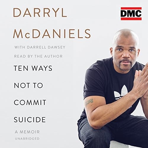 Ten Ways Not to Commit Suicide: A Memoir