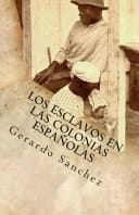 Los Esclavos en Las Colonias Espanolas