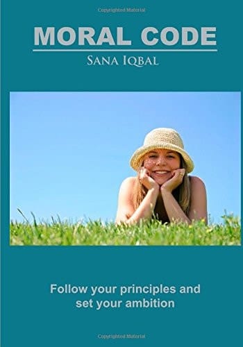 Moral Code Follow Your Principles and Set Your Ambition