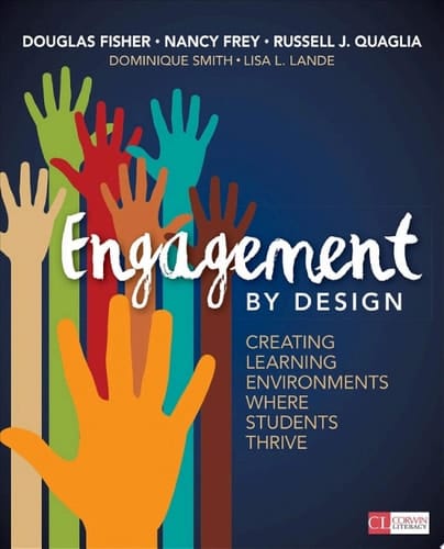 Engagement by Design Creating Learning Environments Where Students Thrive