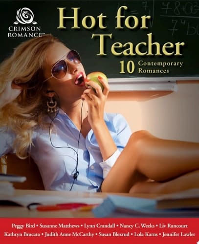 Hot for Teacher 10 Contemporary Romances