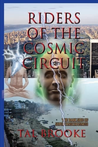 Riders of the Cosmic Circuit The Dark Side of Superconsciousness