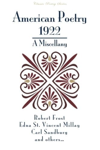 American Poetry 1922 A Miscellany