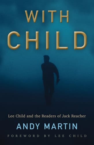 With Child Lee Child and the Readers of Jack Reacher