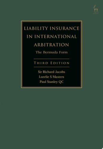 Liability Insurance in International Arbitration