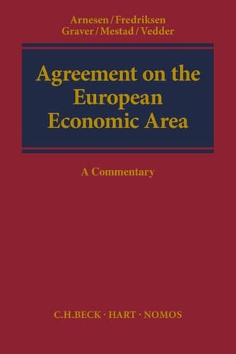 Agreement on the European Economic Area A Commentary