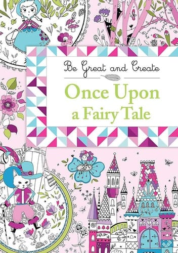 Be Great and Create Once Upon a Fairy Tale
