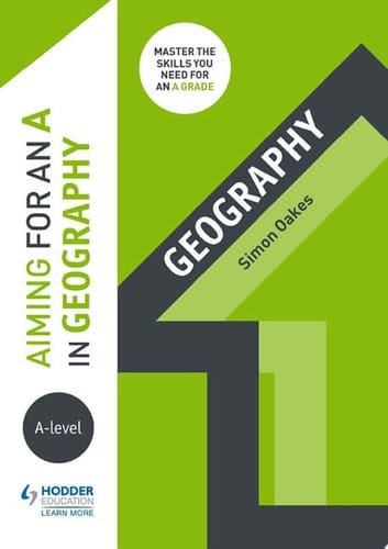 Aiming for an A in A-level Geography