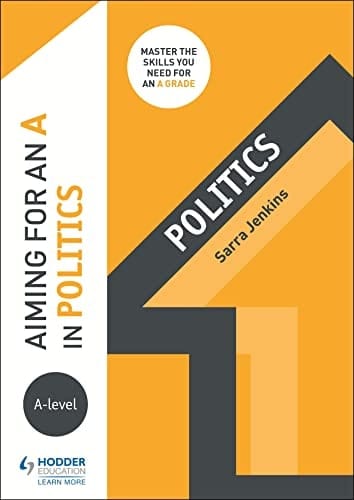 Aiming for an A in A-Level Politics