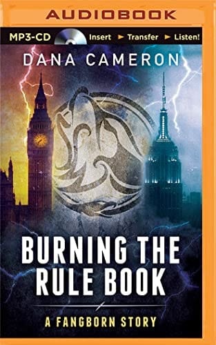 Burning the Rule Book (A Fangborn Story, 3)