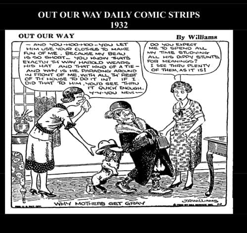 Out Our Way Daily Comic Strips 1932 (B&W) Cartoon Comic Strips 1932