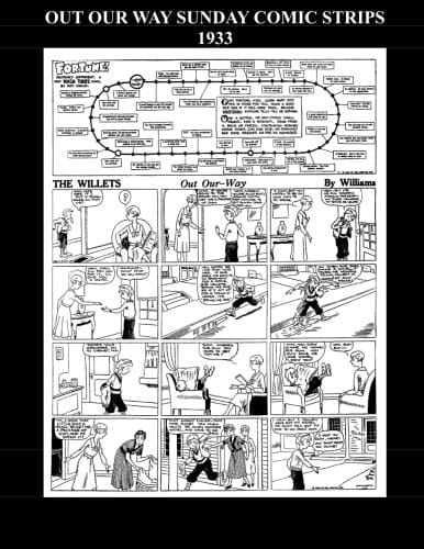 Out Our Way Sunday Comic Strips 1933 (B&W) Cartoon Sunday Comic Strips 1933