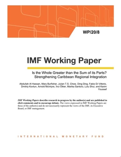 Is the Whole Greater than the Sum of its Parts? Strengthening Caribbean Regional Integration