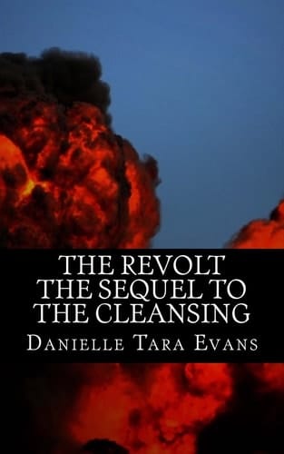 The Revolt The Sequel to the Cleansing