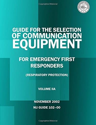 Guide for the Selection of Personal Protective Equipment from Emergency First Responders