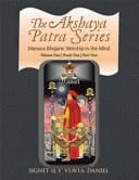The Akshaya Patra Series Manasa Bhajare: Worship in the Mind