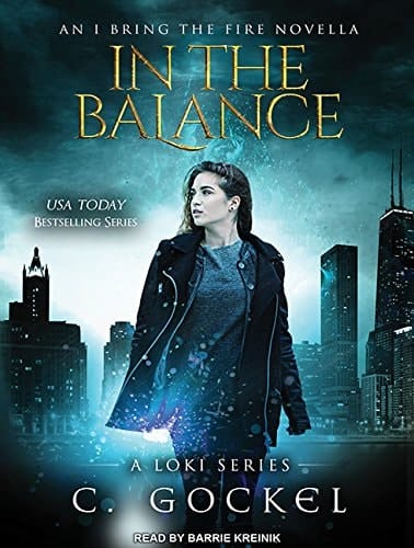 In the Balance (I Bring the Fire, 3.5)