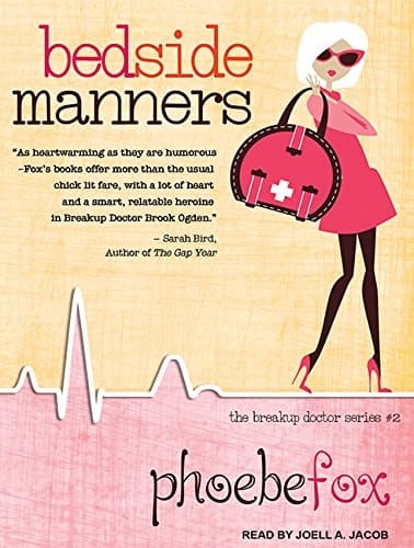 Bedside Manners (Breakup Doctor, 2)