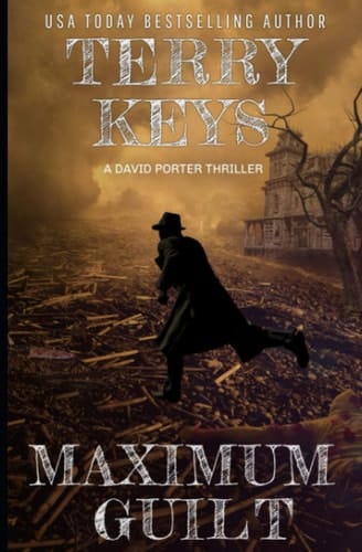 Maximum Guilt (David Porter Mystery)