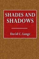 Shades and Shadows