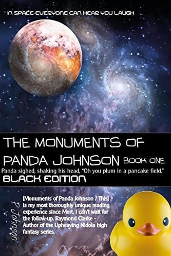 The Monuments of Panda Johnson : Book One Black Edition