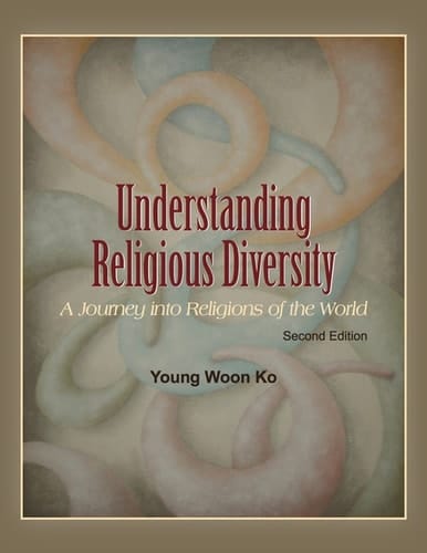 Understanding Religious Diversity: A Journey into Religions of the World