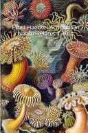 Ernst Haeckel Artforms in Nature (Plates 1-100) (The World of Art) 100 All Original, Color Plates