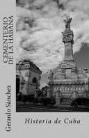 Cementerio de la Habana Historia de Cuba