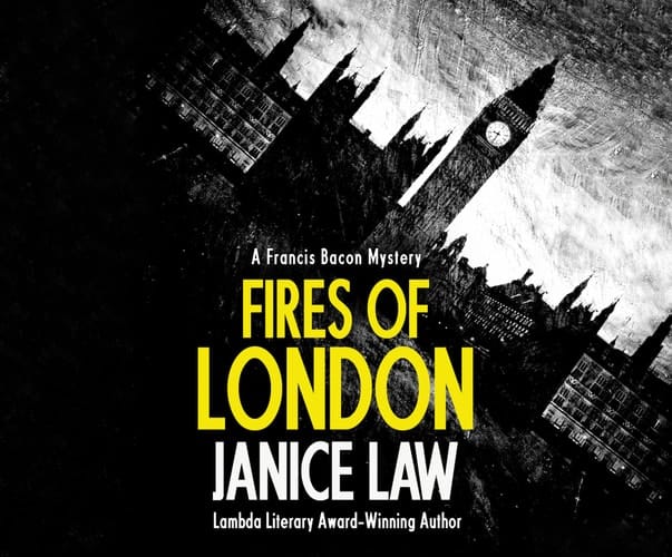 Fires of London (Francis Bacon Mysteries, 1)