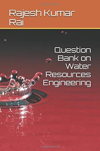 Question Bank on Water Resources Engineering