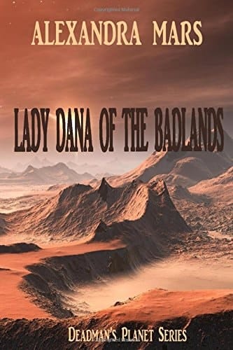 Lady Dana of the Badlands