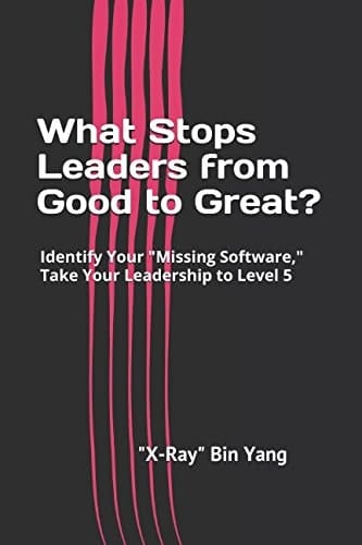 What Stops Leaders from Good to Great? Take Your Leadership to Level 5
