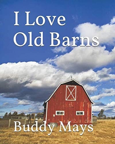 I Love Old Barns