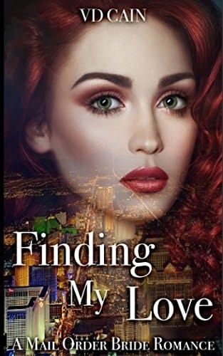 Finding My Love A Mail Order Bride Romance