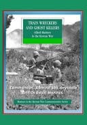 Marines in the Korean War Commemorative Series Train Wreckers and Ghost Killers - Allied Marines in the Korean War, Commandos, Admiral Joy, Drysdale, British Royal Marines