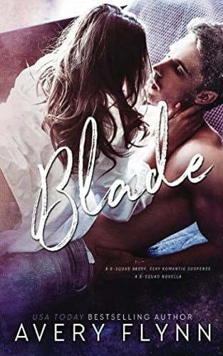 Blade: a B-Squad Novella
