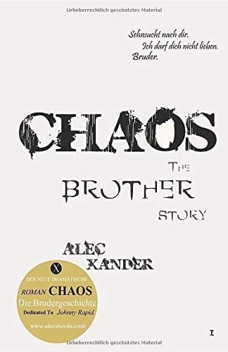 Chaos Die Brudergeschichte