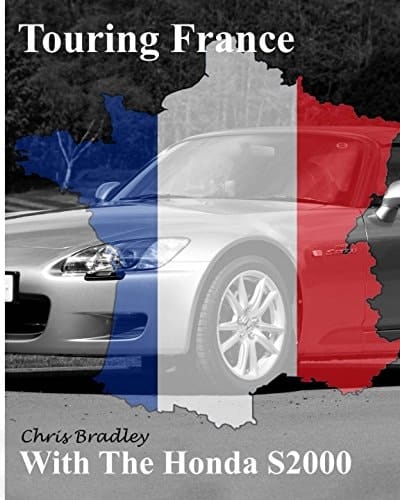 Touring France with the Honda S2000