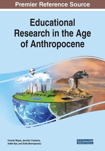 Educational Research in the Age of Anthropocene
