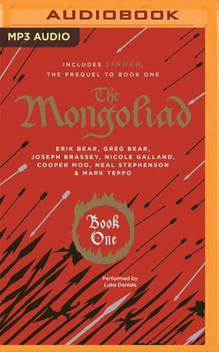 The Mongoliad: Book One Collector's Edition (includes the prequel Sinner) (The Mongoliad Cycle, 1)