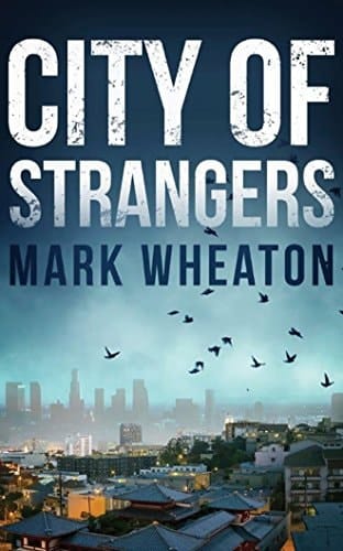 City of Strangers (Luis Chavez, 2)