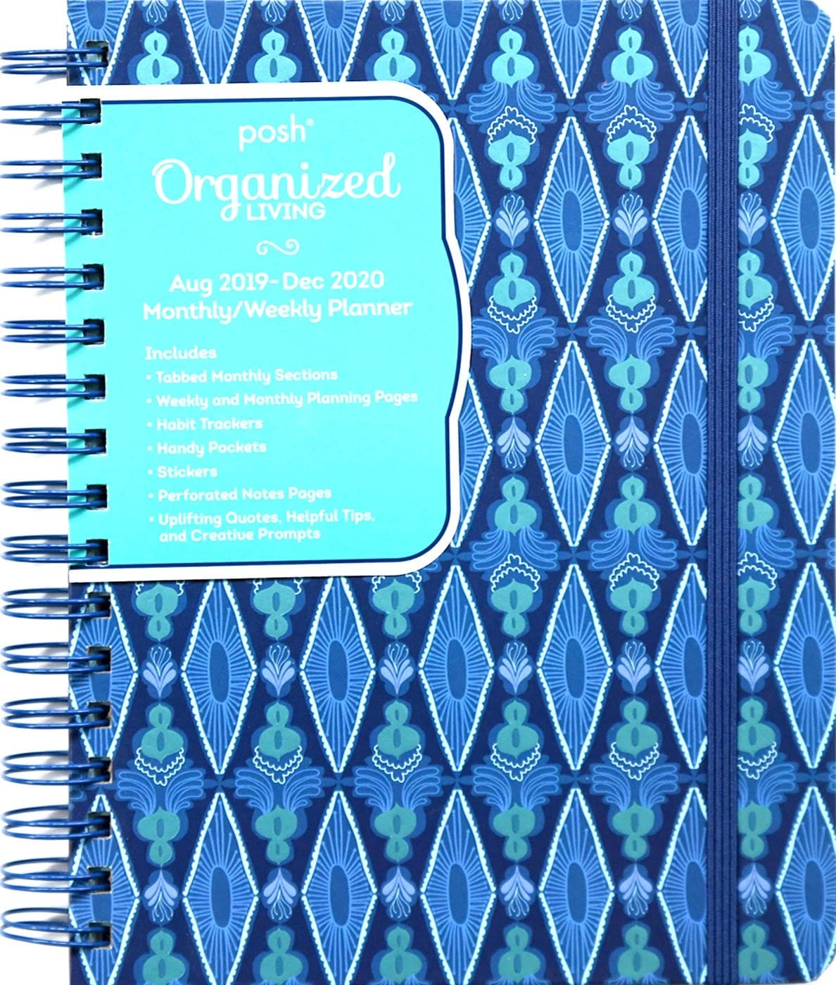 Posh: Organized Living 17-Month 2019-2020 Monthly/Weekly Planner Calendar: Blue Lagoon