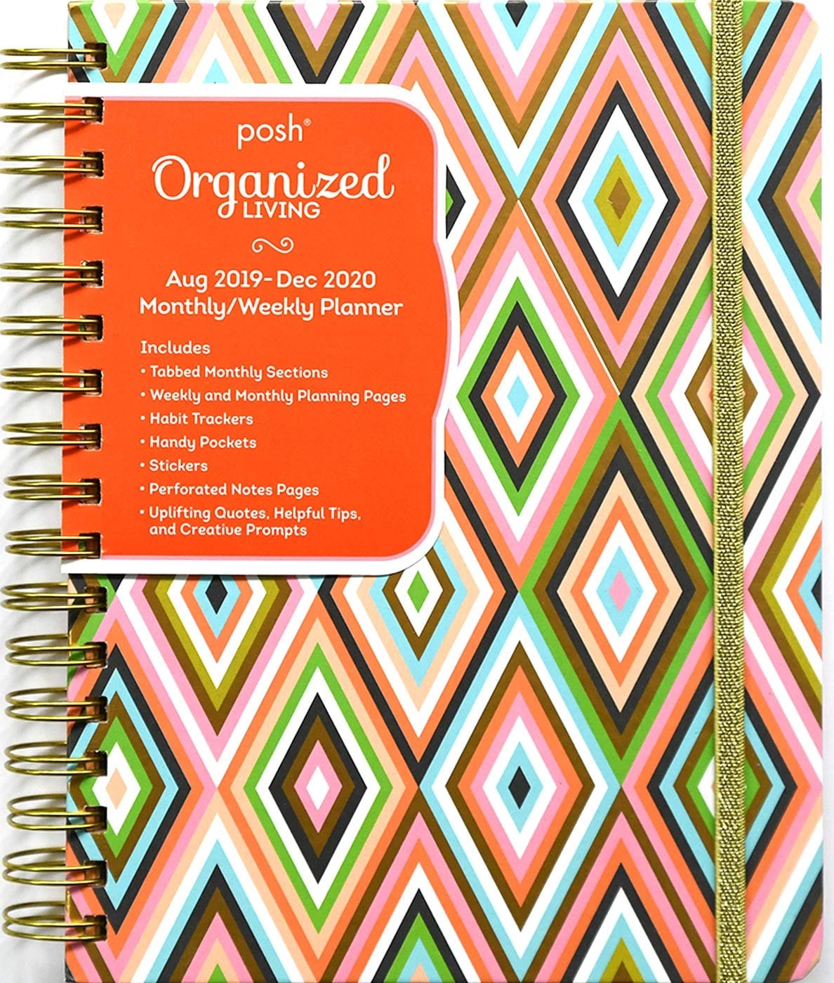 Posh: Organized Living 17-Month 2019-2020 Monthly/Weekly Planner Calendar: Dazzling Diamonds