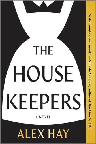 The Housekeepers A Novel