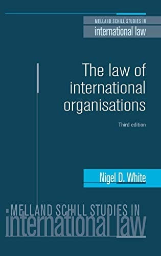 The Law Of International Organisations