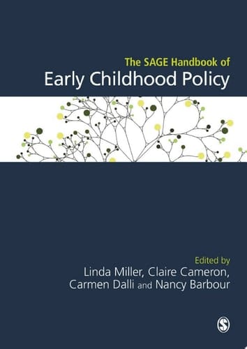 The SAGE Handbook of Early Childhood Policy