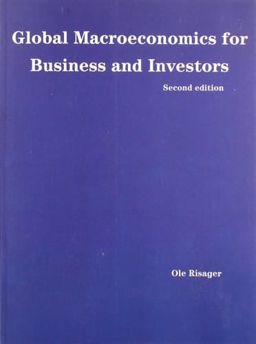 Global Macroeconomics - Second Custom Edition for CBS Ical Guide