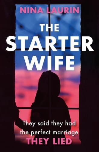 The Starter Wife A Gripping Thriller with a Jaw-Dropping Twist